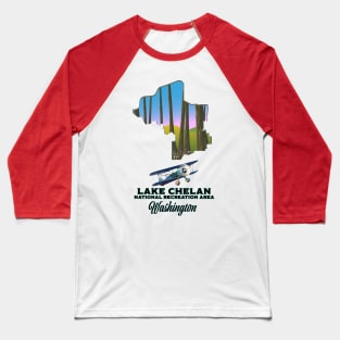 Lake Chelan National Recreation Area Baseball T-Shirt